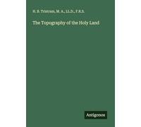 The Topography of the Holy Land