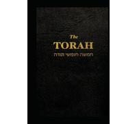 The Torah: 1917 JPS English Translation of the Pentateuch (Public Domain)