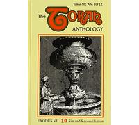 The Torah Anthology: Vol. 10 - Sin and Reconciliation (Me'am Lo'ez Series) by Yitchok Magriso (1981-06-01)