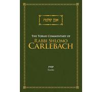 The Torah Commentary of Rabbi Shlomo Carlebach Exodus