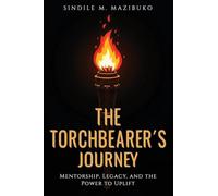 THE TORCHBEARER'S JOURNEY