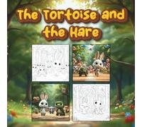 The Tortoise and the hare (Coloring Book Edition)