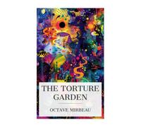 The Torture Garden