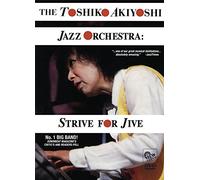 The Toshiko Akiyoshi Jazz Orchestra: Strive for Jive [DVD] [1993] [Edizione: Regno Unito]