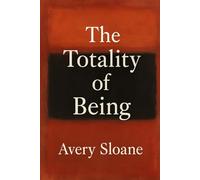 The Totality of Being