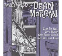 the totally twisted world of dean morgan