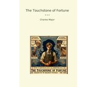 The Touchstone of Fortune