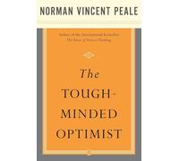 Dr. Norman Vincent Peale The Tough-Minded Optimist (Tascabile)