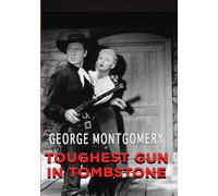 Toughest Gun In Tombstone (DVD) Beverly Tyler George Montgomery Jim Davis