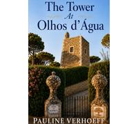 The Tower At Olhos d' Agua: Sunny Algarve!