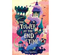 The Tower at the End of Time