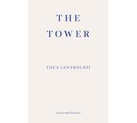 The Tower: by Thea Lenarduzzi