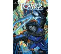 The Tower chronicles-Le cronache di Tower. Vol. 2: Geisthawk.