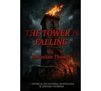 The Tower Is Falling