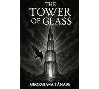 The Tower of Glass