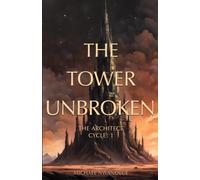 The Tower Unbroken: A West African Progression Fantasy