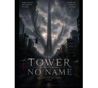 The Tower With No Name: 1