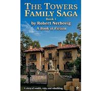 The Towers Family Saga: 1