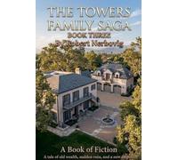 The Towers Family Saga Book 3