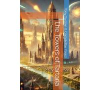 The Towers of Tartaria