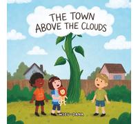 The Town Above The Clouds