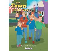 The Town Field Day: Book 4