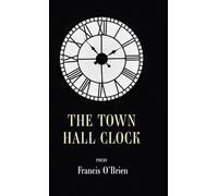 The Town Hall Clock