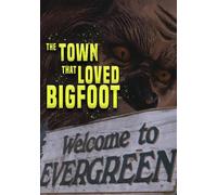The Town that Loved Bigfoot (DVD) Bobby Hamilton Lee Peacock Brandon Maughon