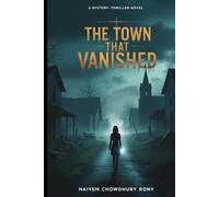 The Town That Vanished