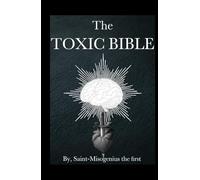 The Toxic Bible