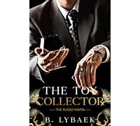 The Toy Collector: A Dark Mafia, Stalker Standalone Romance: 1