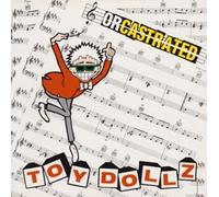 The Toy Dolls - Orcastrated