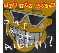 The Toy Dolls Our Last Album (CD) Album