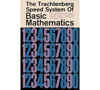 The Trachtenberg Speed System of Basic Mathematics