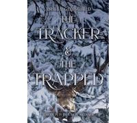 The Tracker and The Trapped