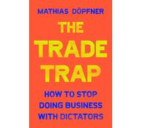 Mathias Döpfner The Trade Trap (Copertina rigida)
