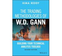 The Trading Methodologies of W. D. Gann: Building Your Technical Analysis Toolbox
