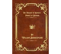 The Tragedy of Hamlet, Prince of Denmark