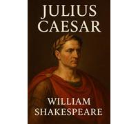 THE TRAGEDY OF JULIUS CAESAR
