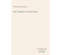 The Tragedy of Julius Caesar