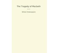The Tragedy of Macbeth
