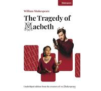 The Tragedy of Macbeth: From the Creators of Myshakespeare.com