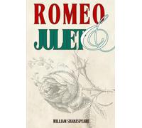 The Tragedy of Romeo & Juliet