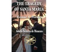 The Tragedy of Santa Maria
