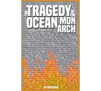 The Tragedy of the Ocean Monarch
