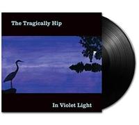The Tragically Hip In Violet Light (Vinyl LP)