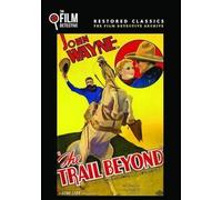 The Trail Beyond (The Film Detective Restored Version) (DVD) John Wayne