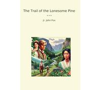 The Trail of the Lonesome Pine