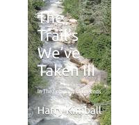 The Trail’s We’ve Taken III: In The Company of Legends