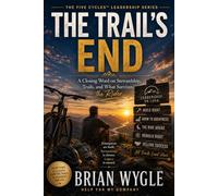 The Trail's End: A Closing Word on Stewardship, Trails, and What Survives the Rider